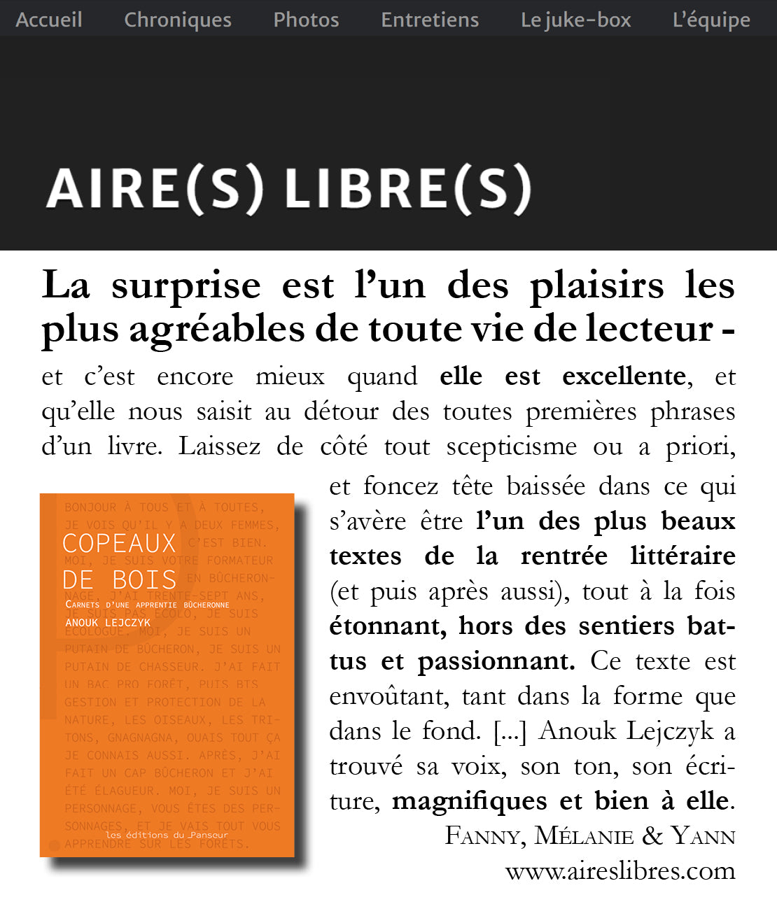 Critique Copeaux de bois - d'Anouk Lejczyk - Aires Libres : L'un des plus beaux textes de la rentrée littéraire, étonnant, envoûtant, passionnant.