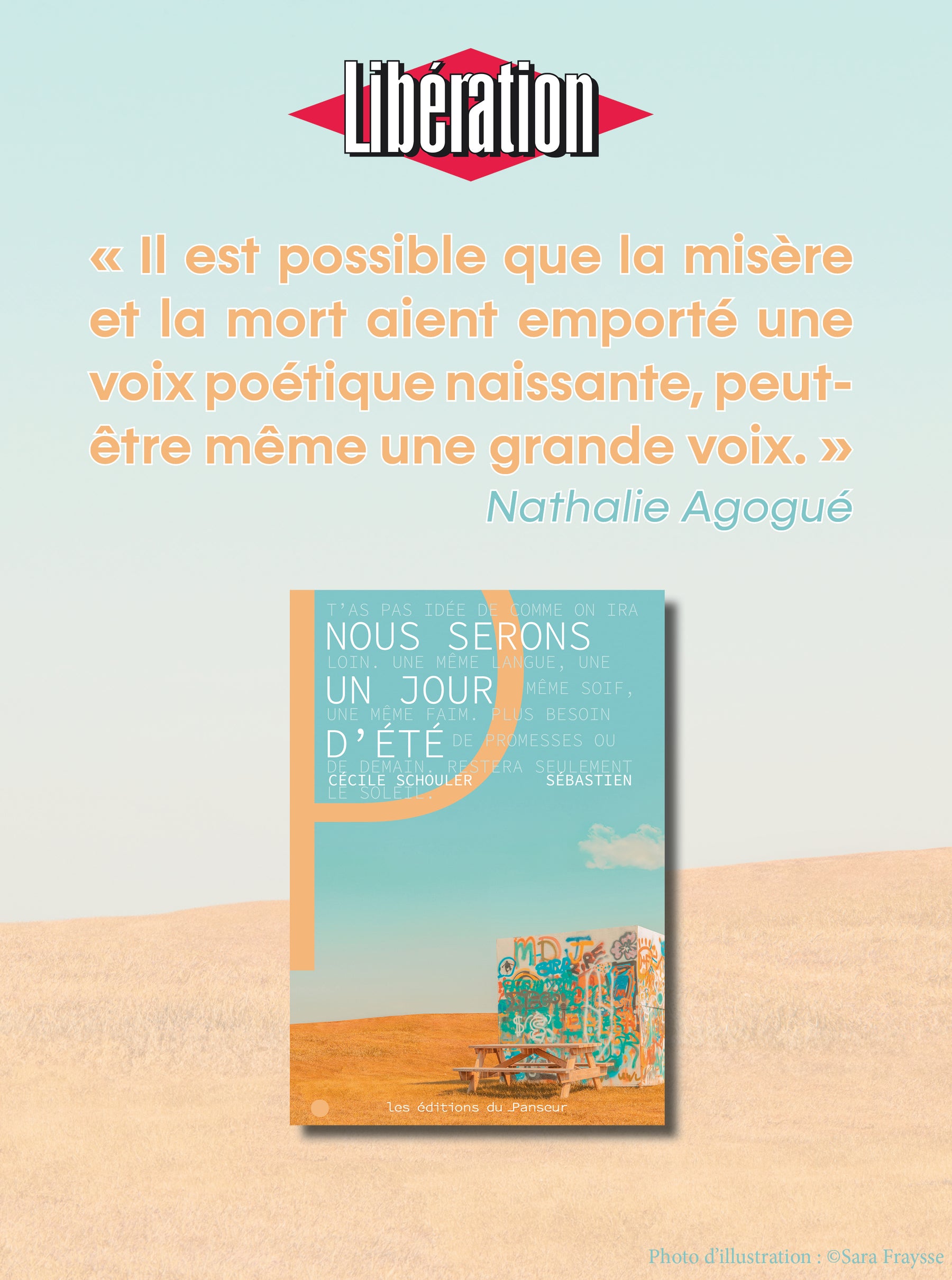La presse en parle : Article dans Libération par Nathalie Agogué - Nous serons un jour d'été