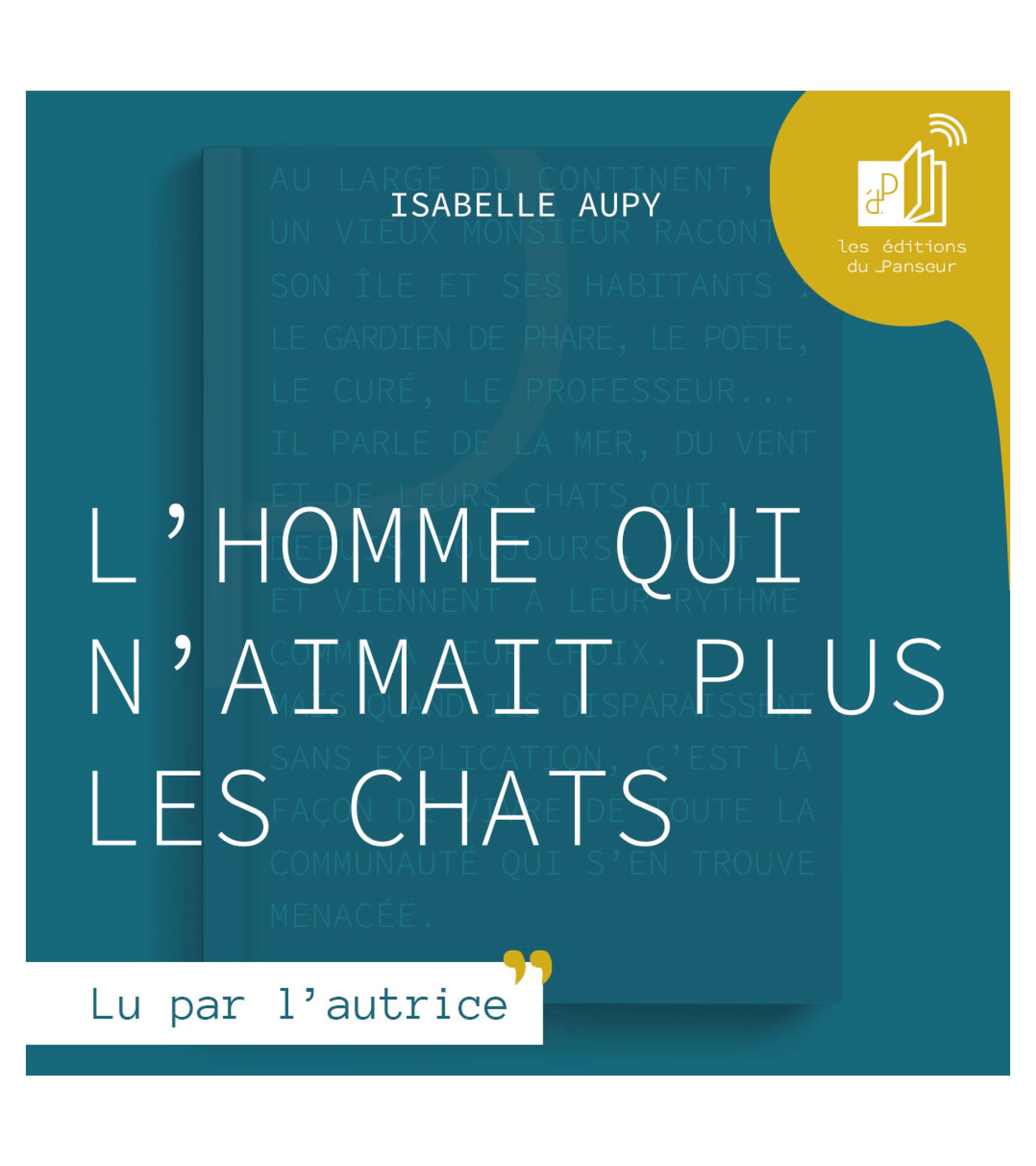 #1 – L’homme qui n’aimait plus les chats